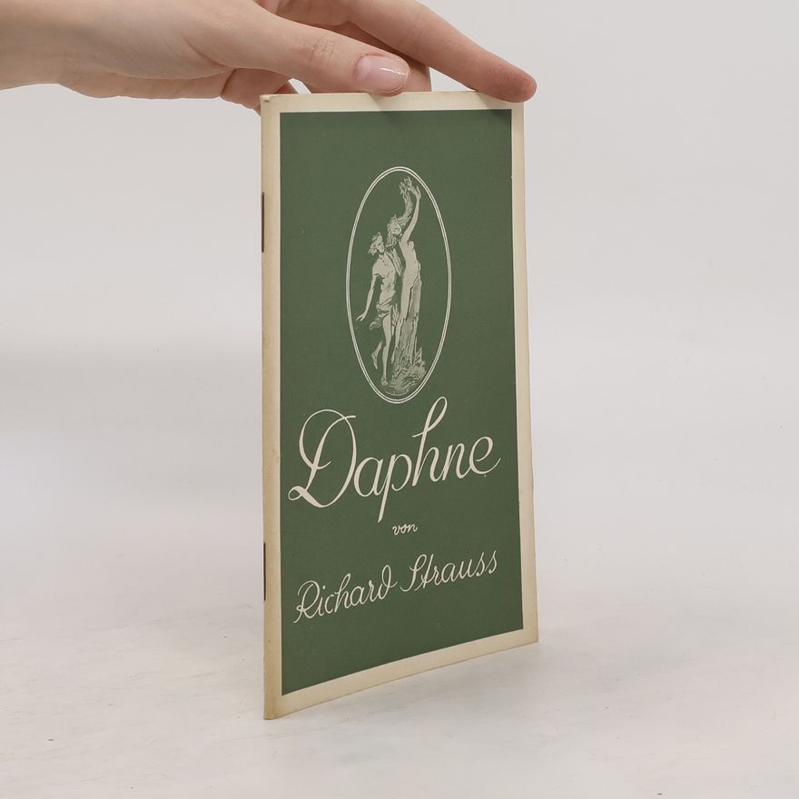Richard Strauss Daphne
