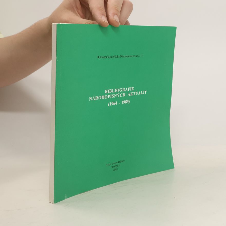 Kolektív autorov Bibliografie národopisných aktualit (1964-1989)
