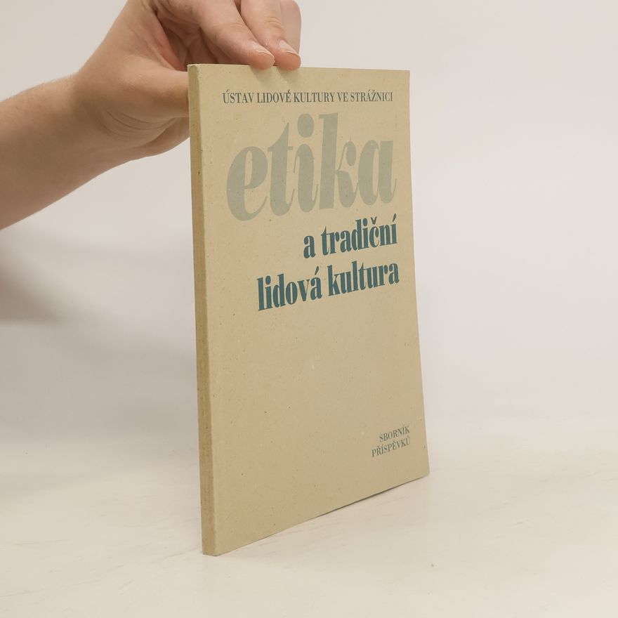 Collectif d'auteurs Etika a tradiční lidová kultura