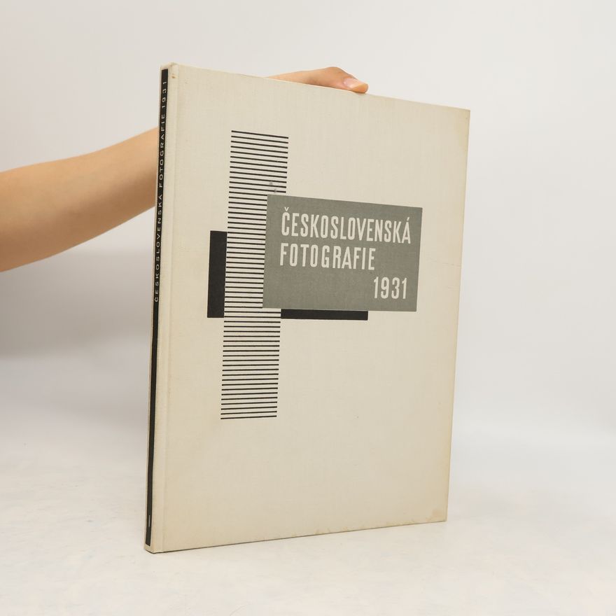 Kolektiv autorů Československá fotografie 1931, ročník 1