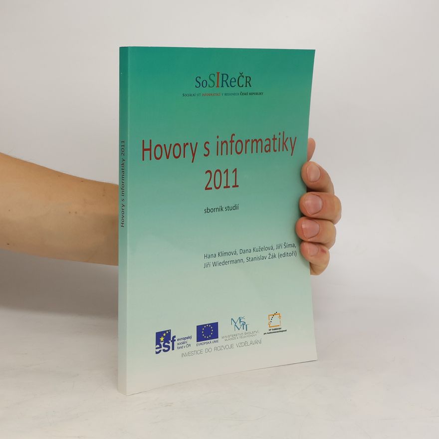 Hana Klímová Hovory s informatiky 2011 : sborník studií