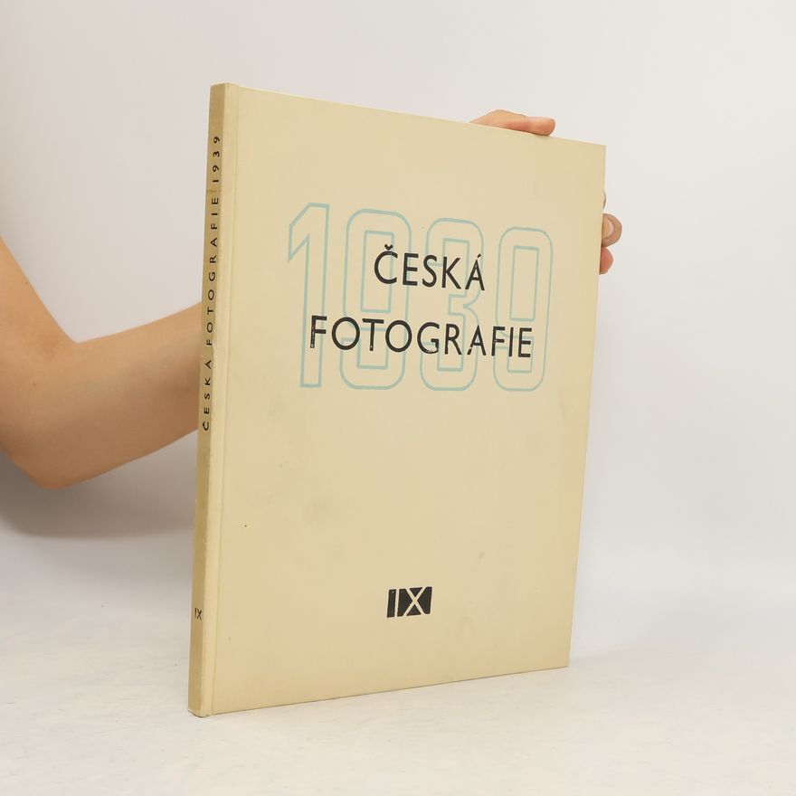 Autorenkollektiv Česká fotografie 1939