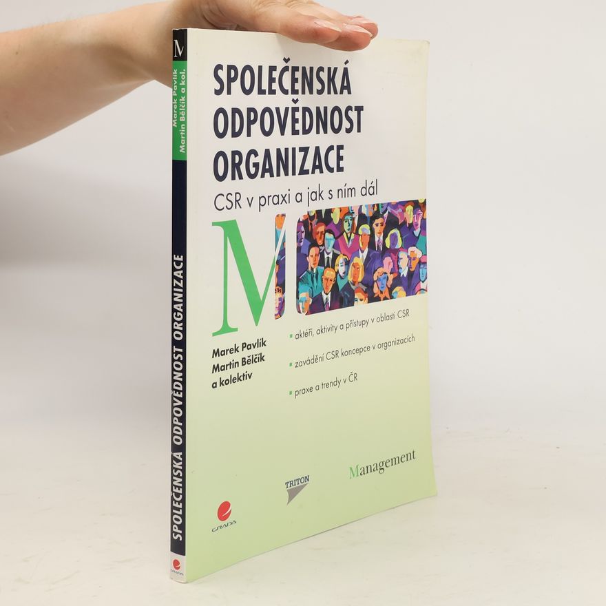 Martin Bělčík Společenská odpovědnost organizace