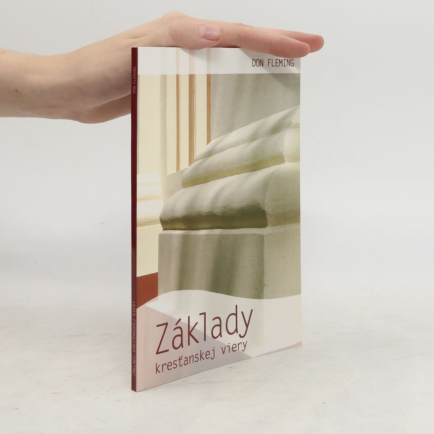 Don Fleming Základy kresťanskej viery