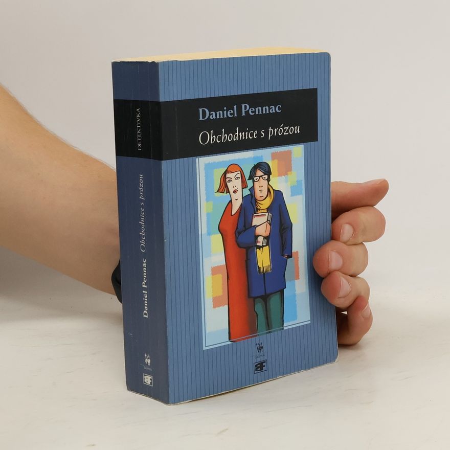 Daniel Pennac Obchodnice s prózou