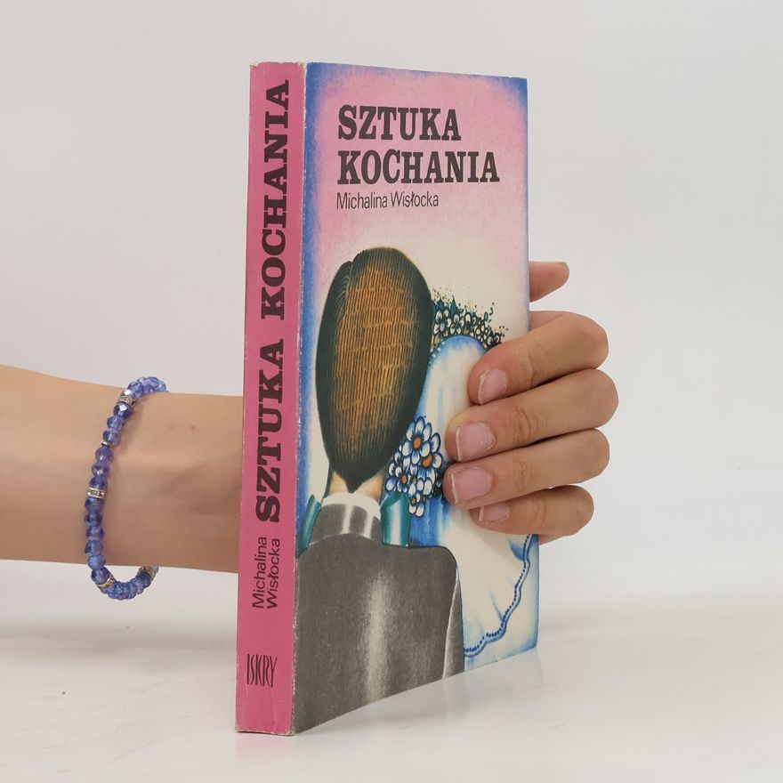 Wislocka Michalina Sztuka kochania