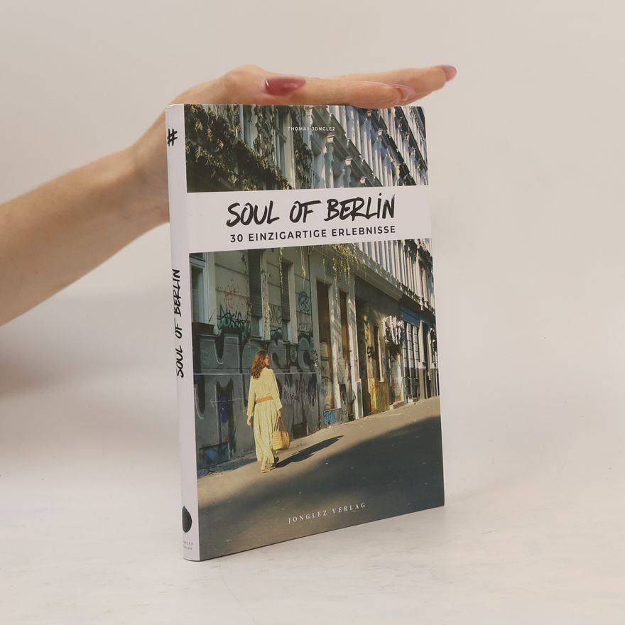 Thomas Jonglez Soul of Berlin