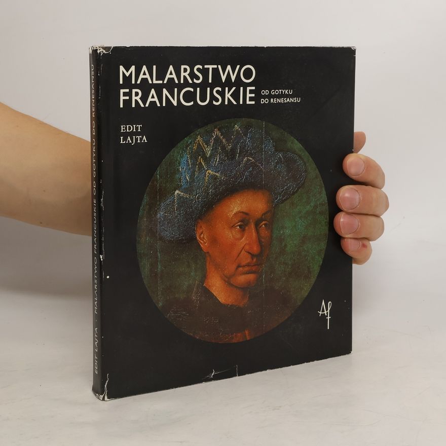 Edit Lajta Malarstwo francuskie