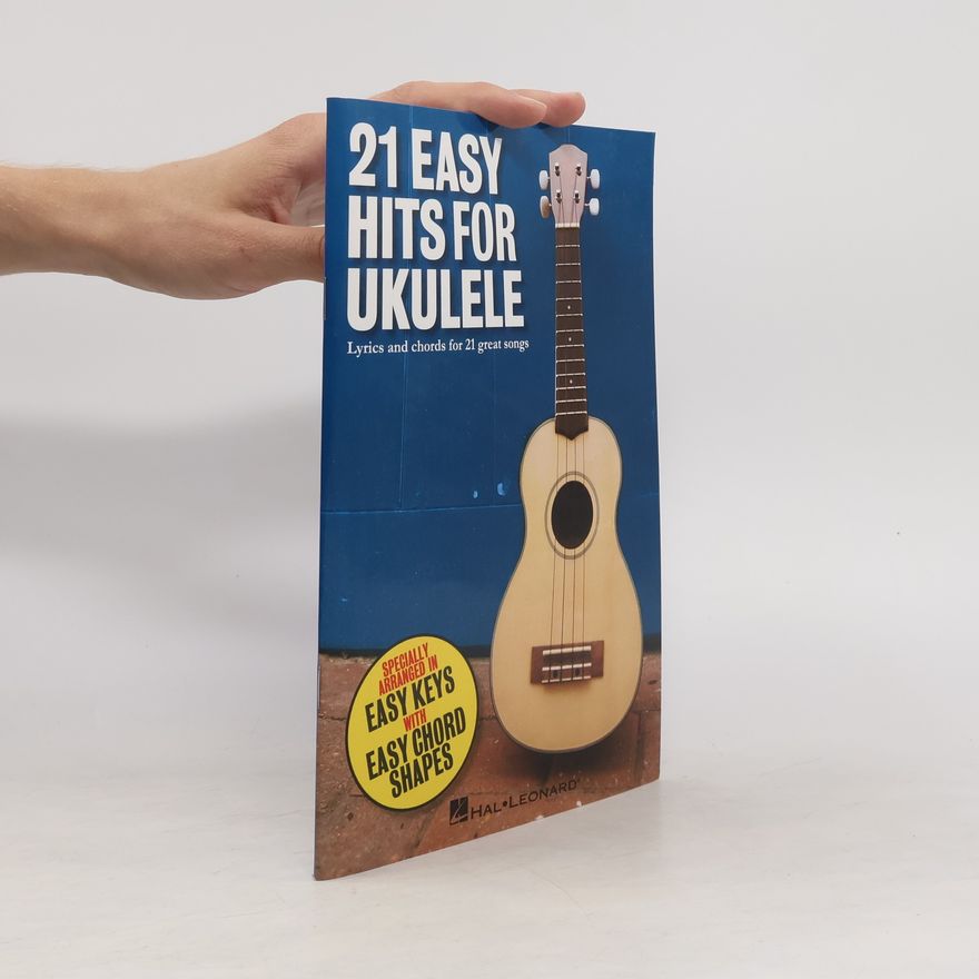 Hal leonard 21 Easy Hits for Ukulele