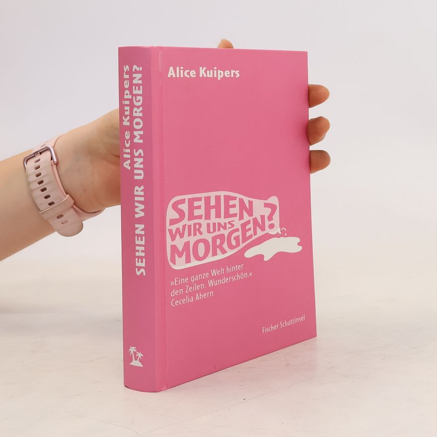 Alice Kuipers Sehen wir uns morgen?