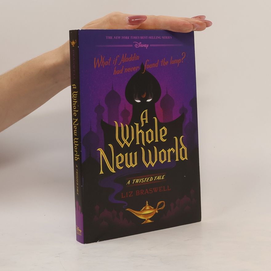 Elizabeth J. Braswell A Whole New World, A Twisted Tale