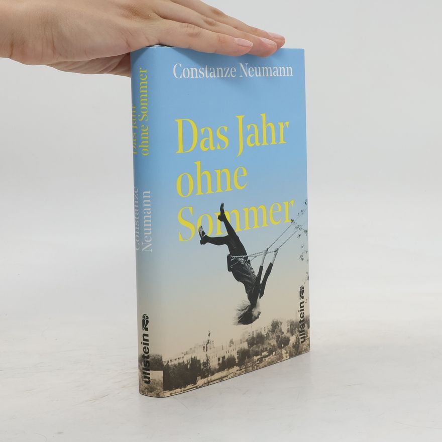 Constanze Neumann Das Jahr ohne Sommer