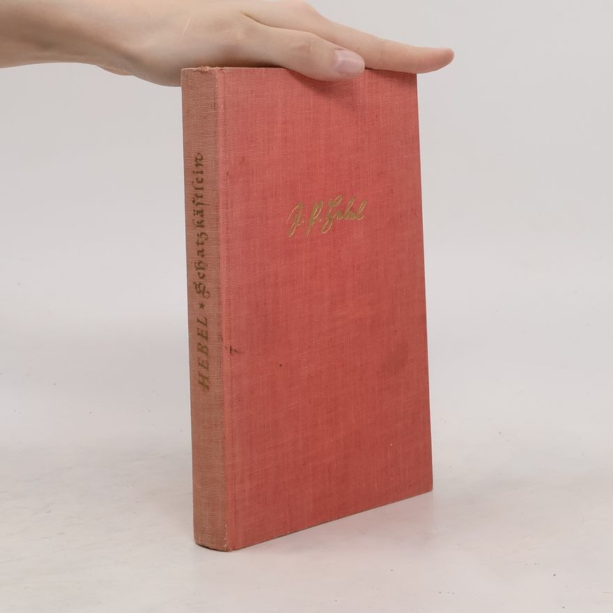 Johann Peter Hebel Das Schatzkästlein des Rheinischen Hausfreundes