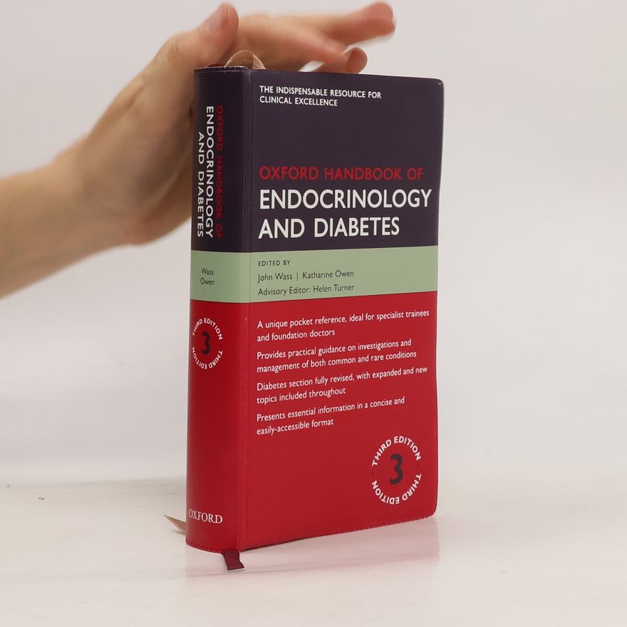 John A. H. Wass Oxford Handbook of Endocrinology and Diabetes