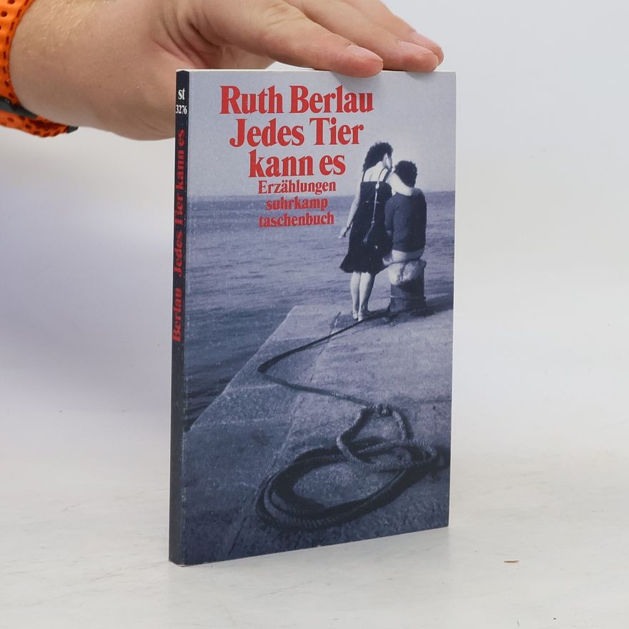 Ruth Berlau Jedes Tier kanne es