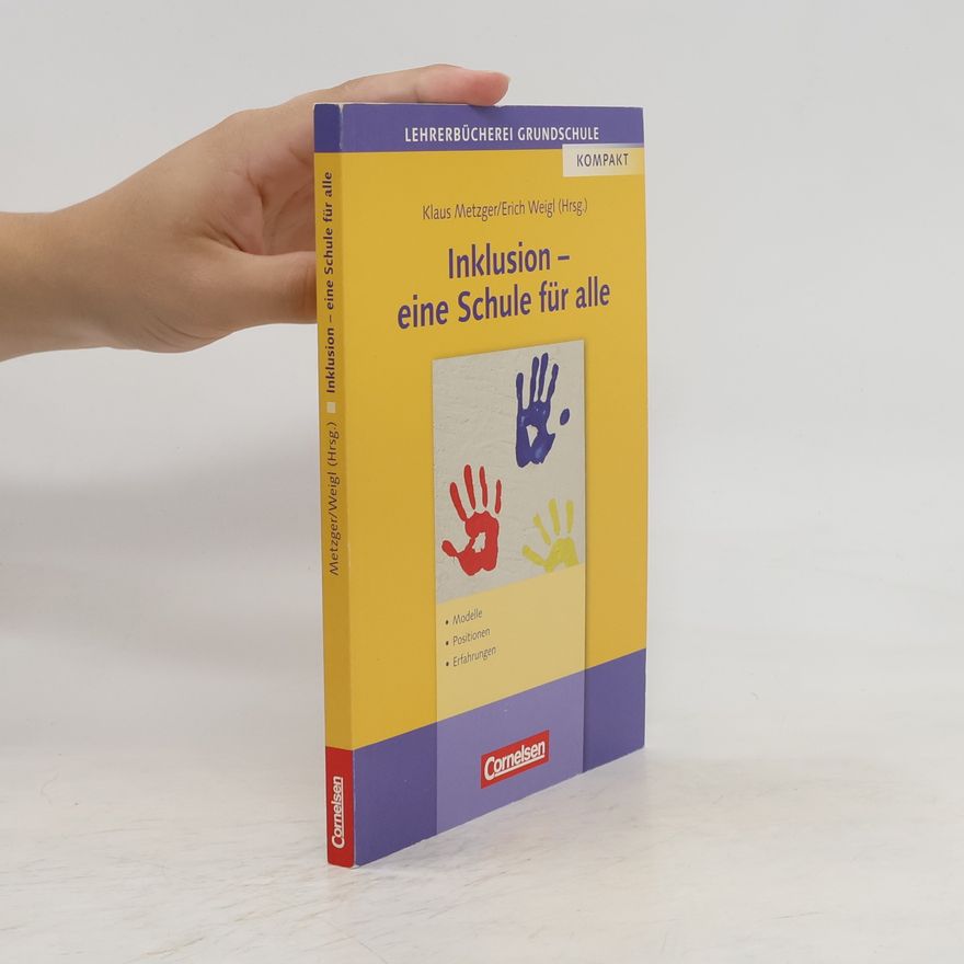 Klaus Metzger Inklusion - eine Schule für alle