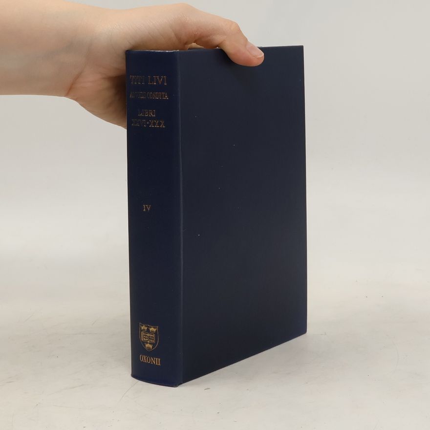 S. K. Johnson Titi Livi Ab vrbe condita IV. Libri XXVI-XXX