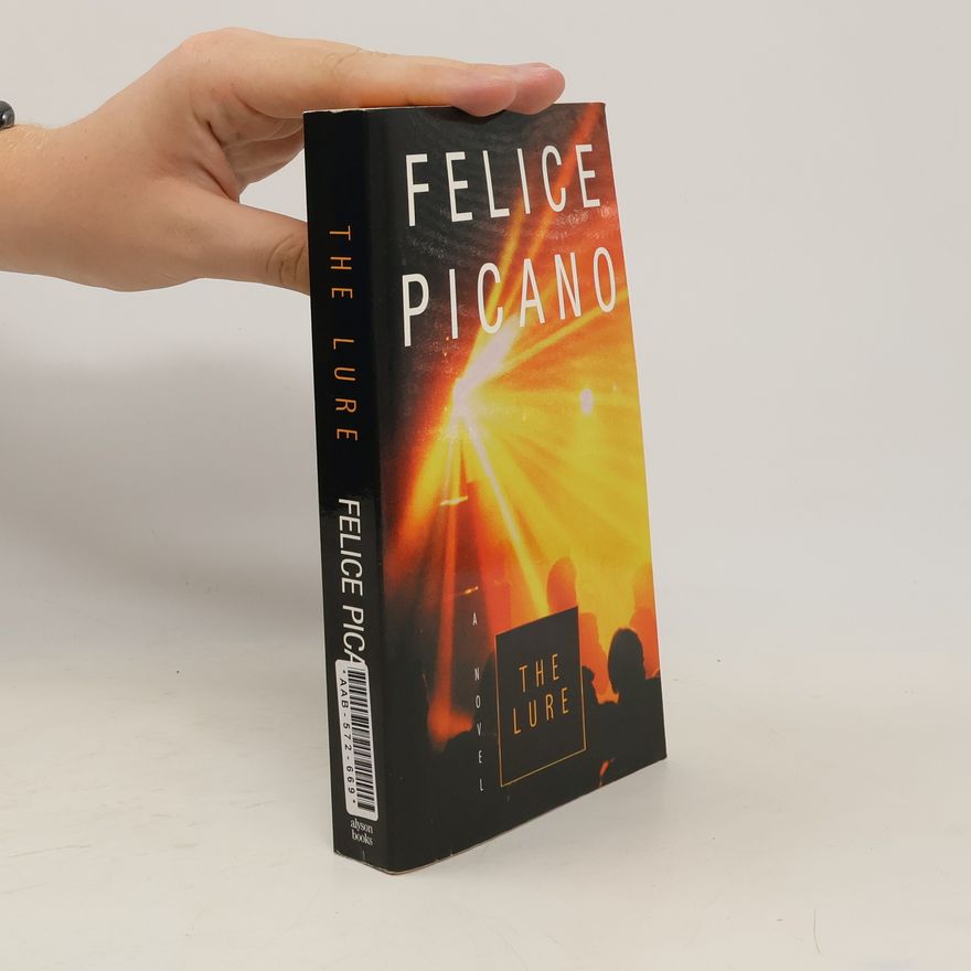 Felice Picano The Lure