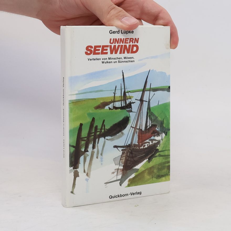 Gerd Lüpke Unnern Seewind