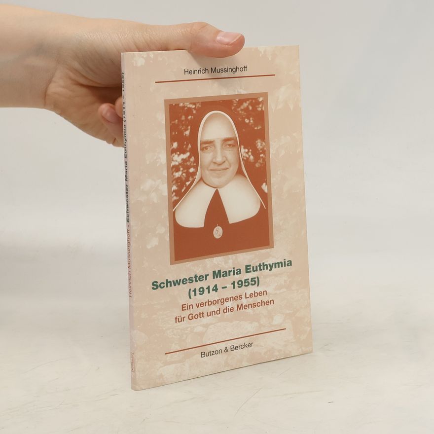 Heinrich Mussinghoff Schwester Maria Euthymia