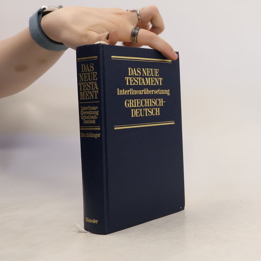 Ernst Dietzfelbinger Das Neue Testament