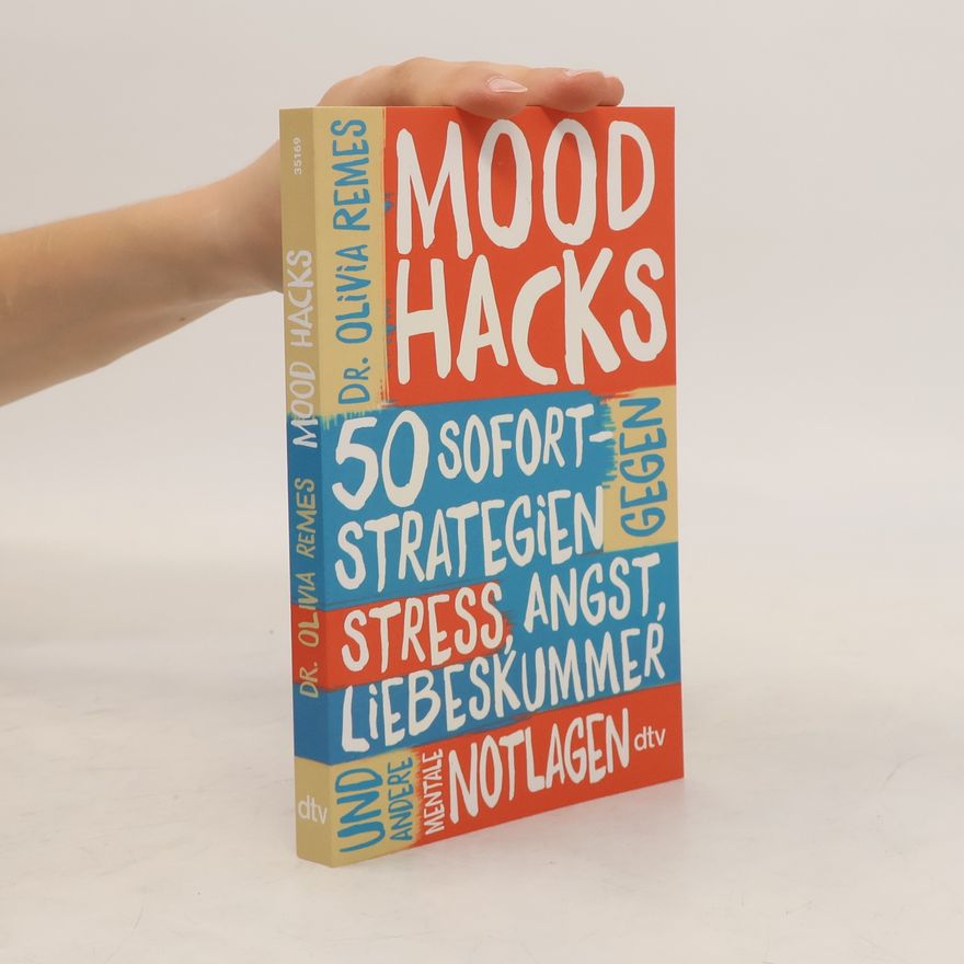 Olivia Remes Mood Hacks