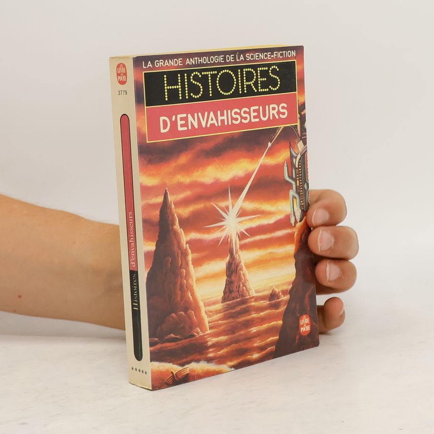 Kolektiv autorů Histoires d'envahisseurs