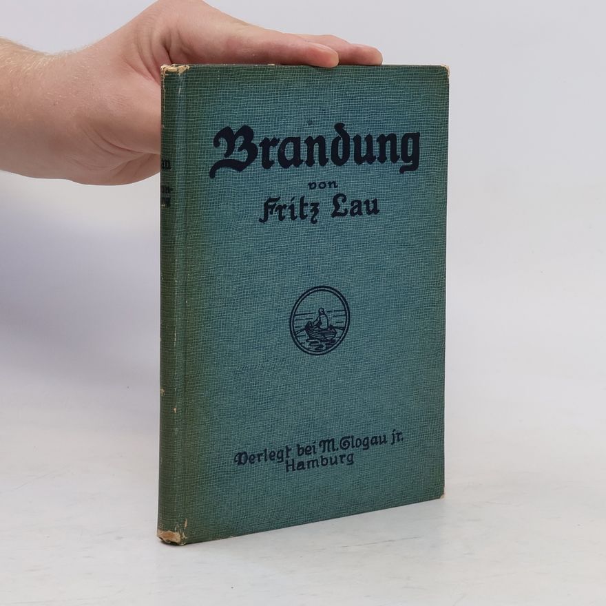 Fritz Lau Brandung