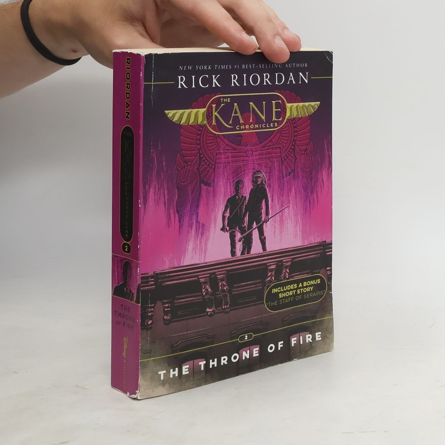 Rick Riordan Kane Chronicles, The, Book Two: Throne of Fire, The-Kane Chronicles, The, Book Two