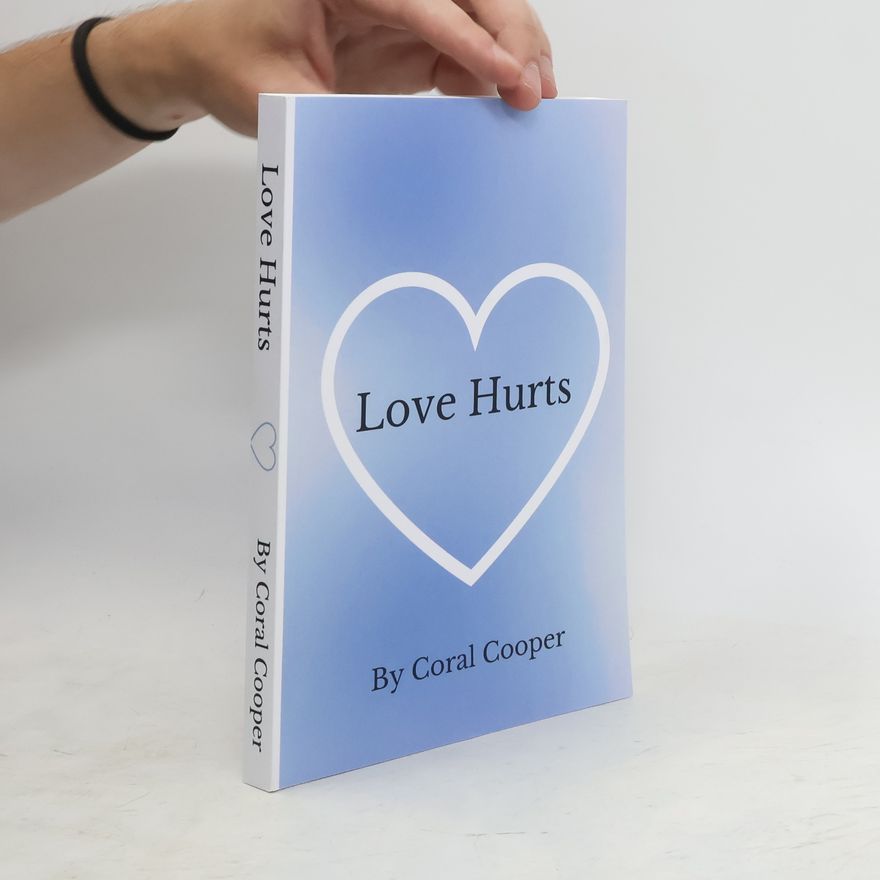 Coral Cooper Love Hurts
