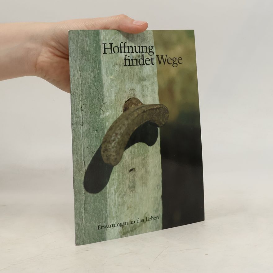 Peter Klever Hoffnung findet Wege