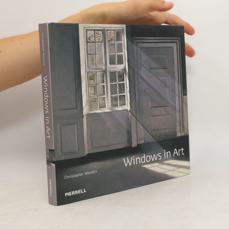 Christopher Masters Windows in Art