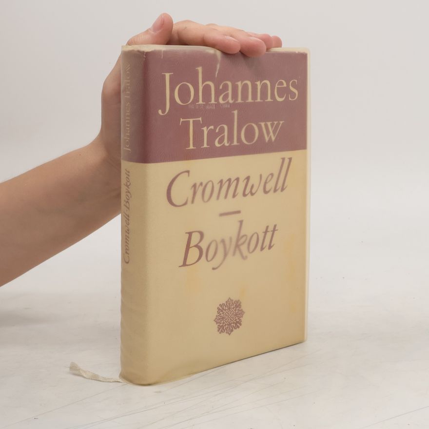 Johannes Tralow Cromwell-Boykott