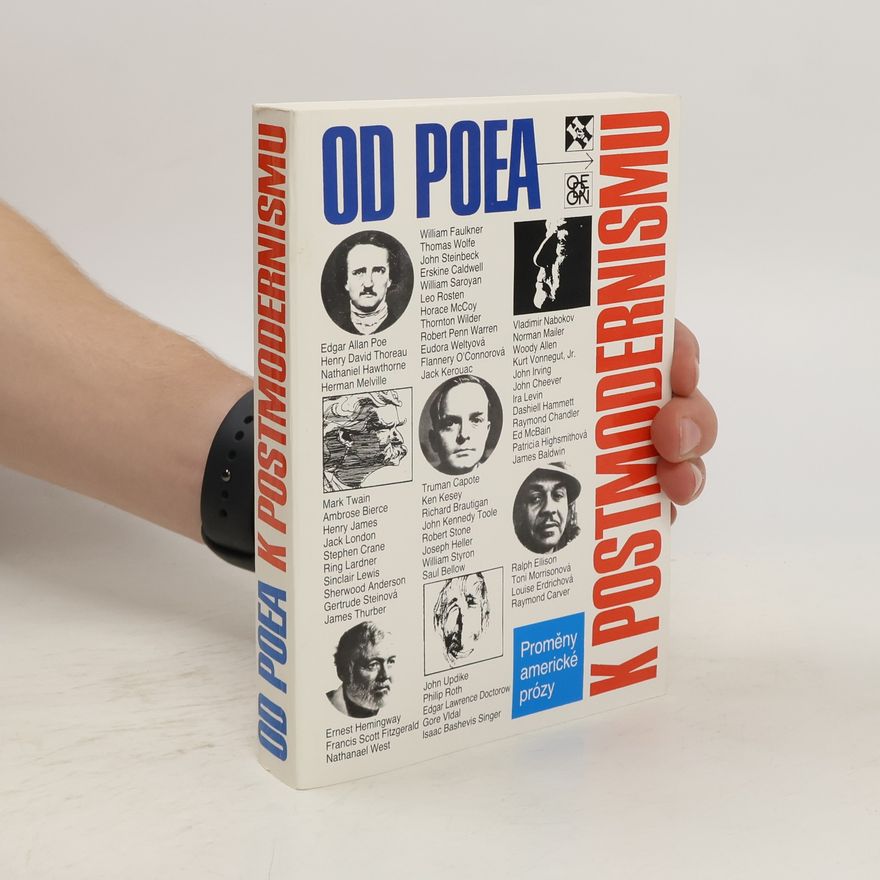 Martin Hilský Od Poea k postmodernismu. Proměny americké prózy