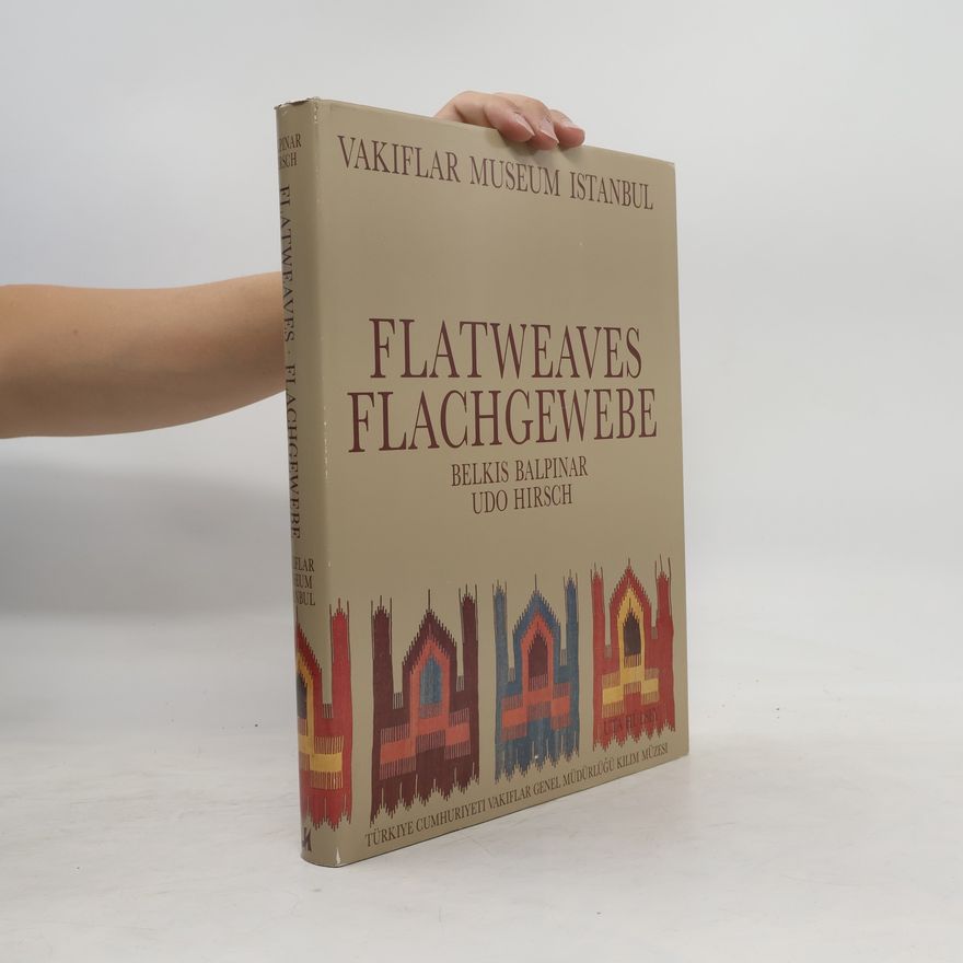 Autorenkollektiv Flatweaves of the Vakıflar Museum Istanbul