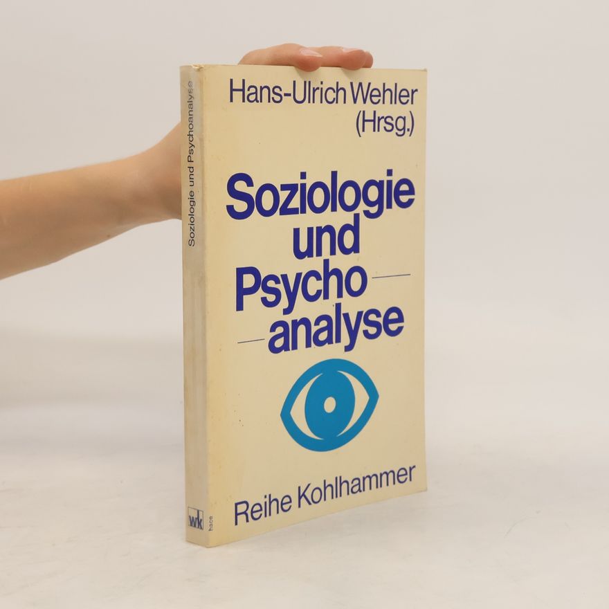 Hans-Ulrich Wehler Soziologie und Psychoanalyse