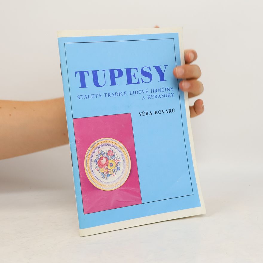 Věra Kovářů Tupesy