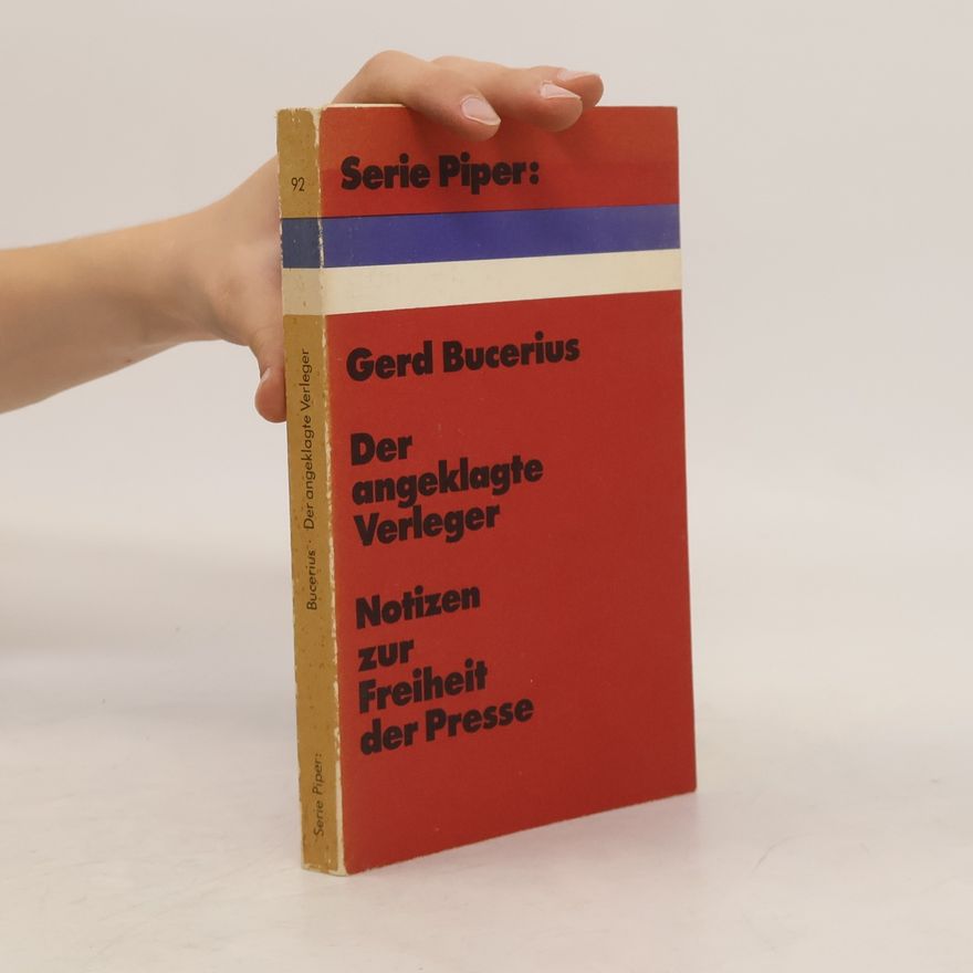 Gerd Bucerius Der angeklagte Verleger