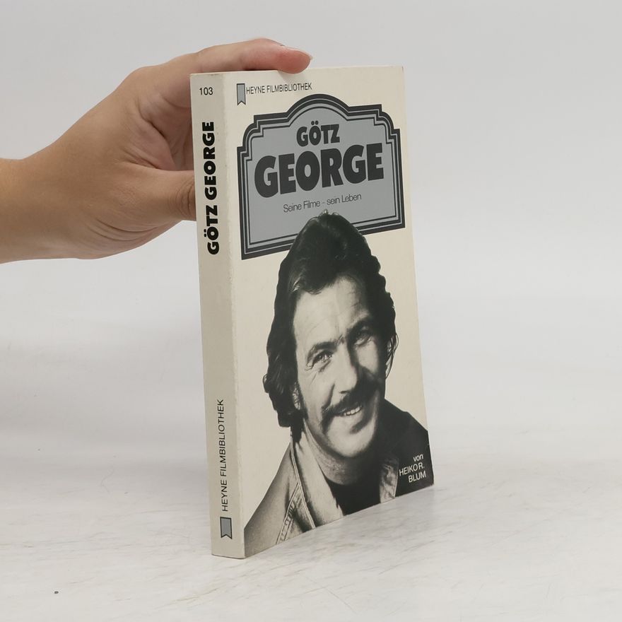 Heiko R. Blum Götz George
