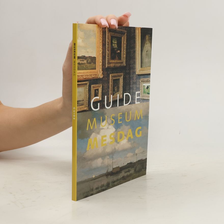 Autorenkollektiv Guide : Museum Mesdag