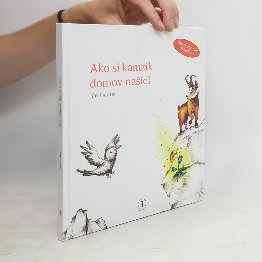 Ján Paulus Ako si kamzík domov našiel
