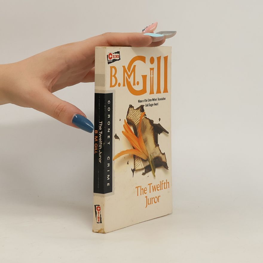 B. M. Gill The Twelfth Juror