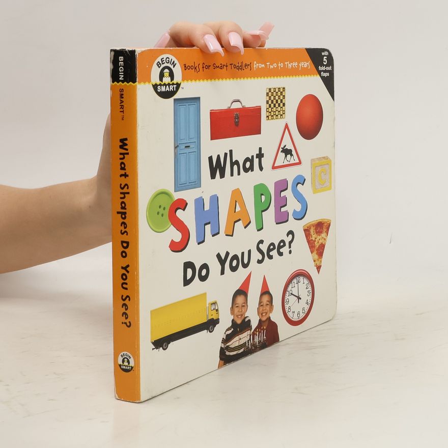 Collectif d'auteurs What Shapes Do You See?