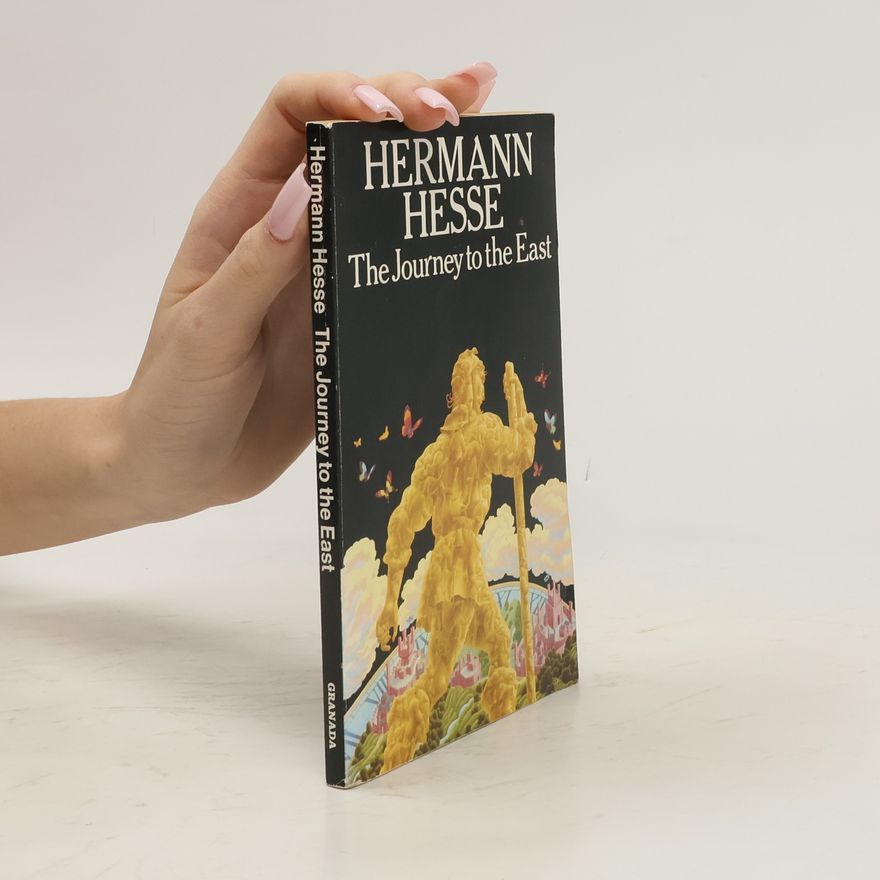 Hermann Hesse The journey to the East