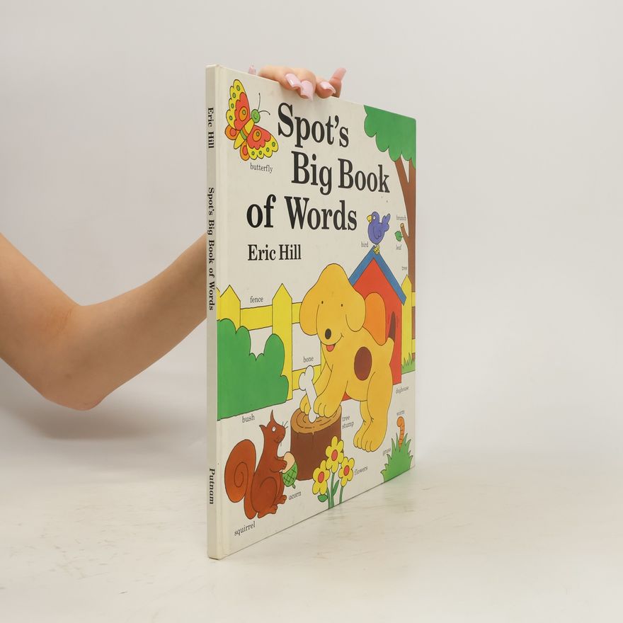 Eric Hill Spot's Big Book of Words