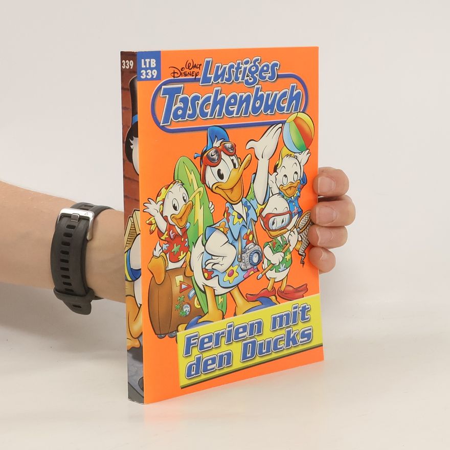 Walt Disney Lustiges Taschenbuch 339. Ferien mit den Ducks