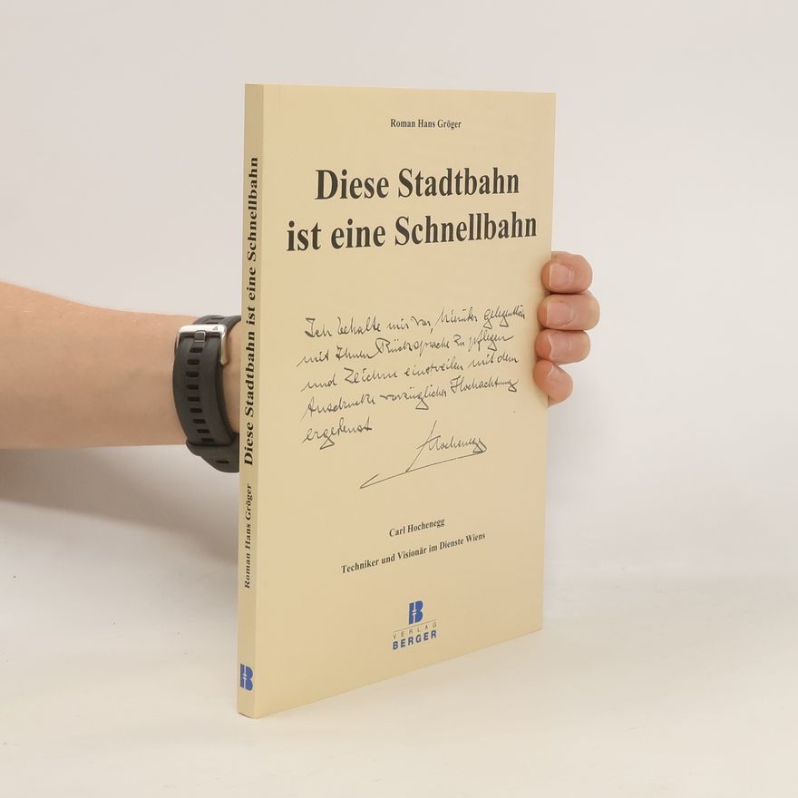 Roman Hans Gröger Diese Stadtbahn ist eine Schnellbahn
