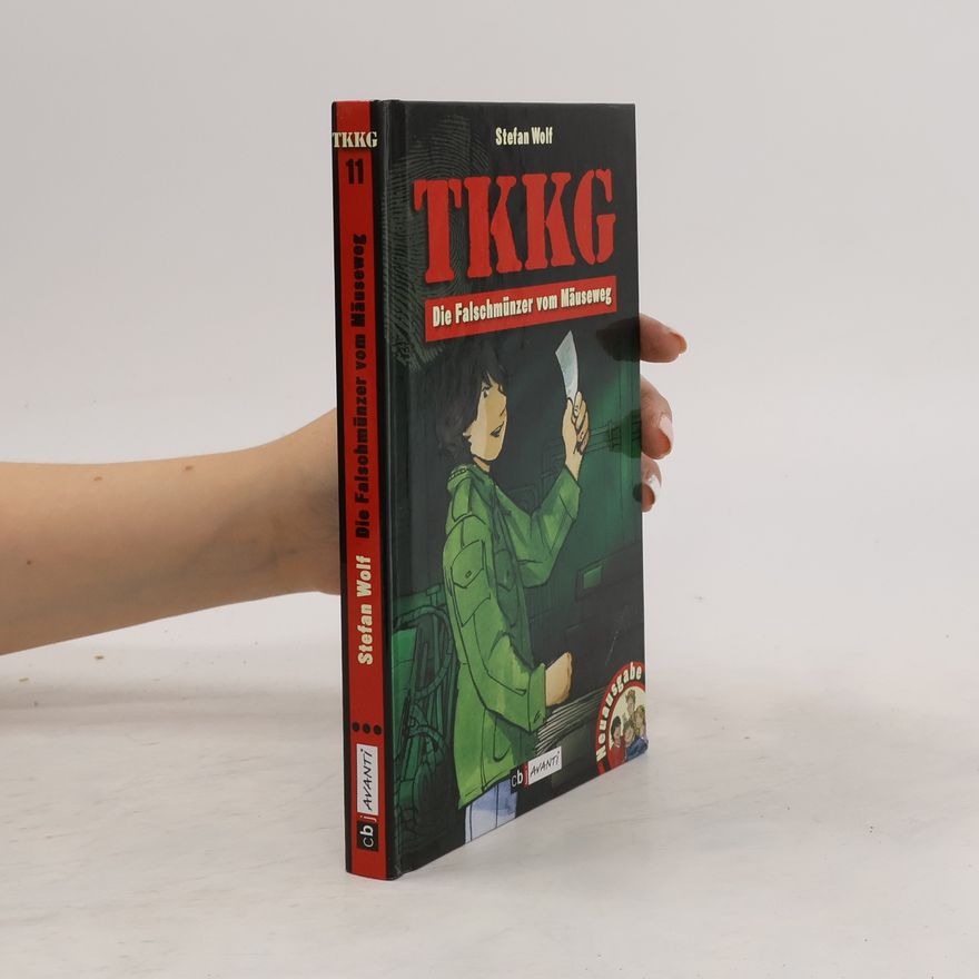 Rolf Kalmuczak TKKG - Der Falschmünzer vom Mäuseweg. Band 11