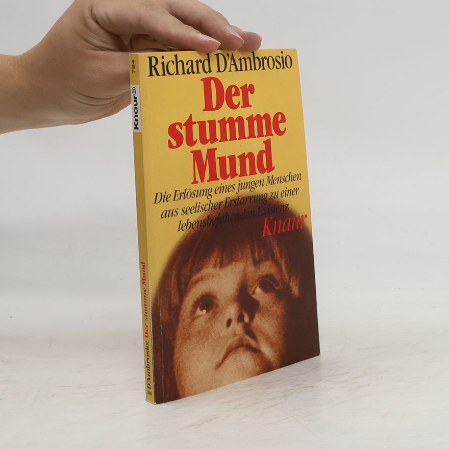 Richard D. Ambrosio Der stumme Mund