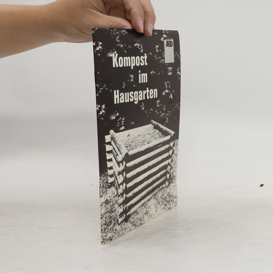 Autorenkollektiv Kompost im Hausgarten